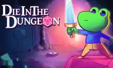 DIE IN THE DUNGEON